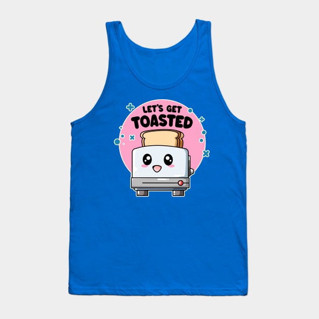 Let's Get Toasted: Funny Kawaii Toaster Tank Top by TwistedCharm